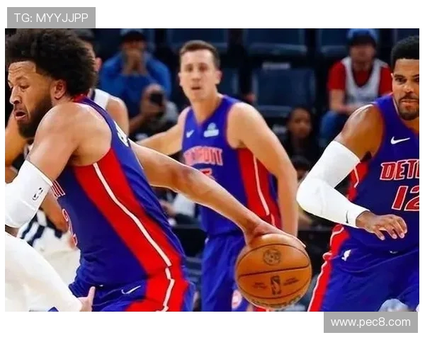 活塞新阵亮相坎宁安领衔邓罗奥萨尔哈里斯杜伦冲击胜利五虎首发赛场